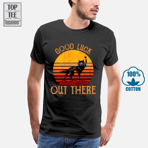 

wolf good luck out there vintage retro t shirt black cotton men s 4xl