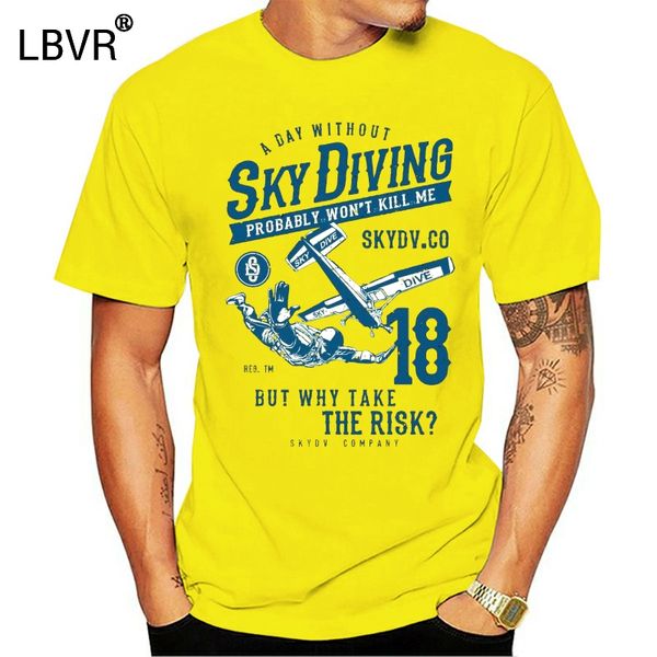 

skydiver skydiving funny saying irony humor 100% cotton short-sleeved t shirts men's tee shirt graphic t-shirts