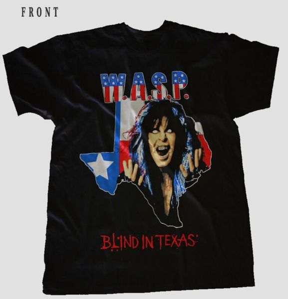 

w.a.s.p. - blind in texas- heavy metal-saxon-ratt black t_shirt-sizess to 6xl