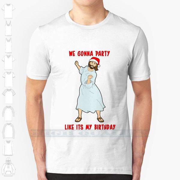 

go jesus its your birthday custom design print for men women cotton new cool tee t shirt big size 6xl christmas