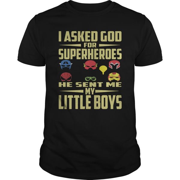 

i asked god for superheroes he sent me my little boys t shirt
