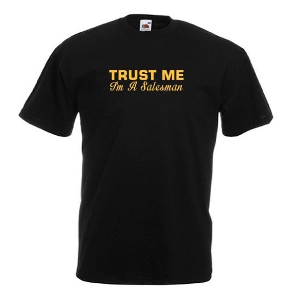

trust me i'm a salesman standard fit black t-shirt sales tele market all sizes