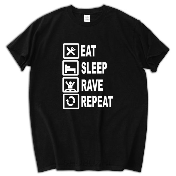 

funny eat sleep rave repeat shirt men man short sleeve father's day custom cotton tees man couple tshirts