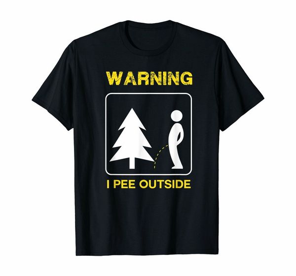 

i pee outside tee t shirt camping men women t-shirt