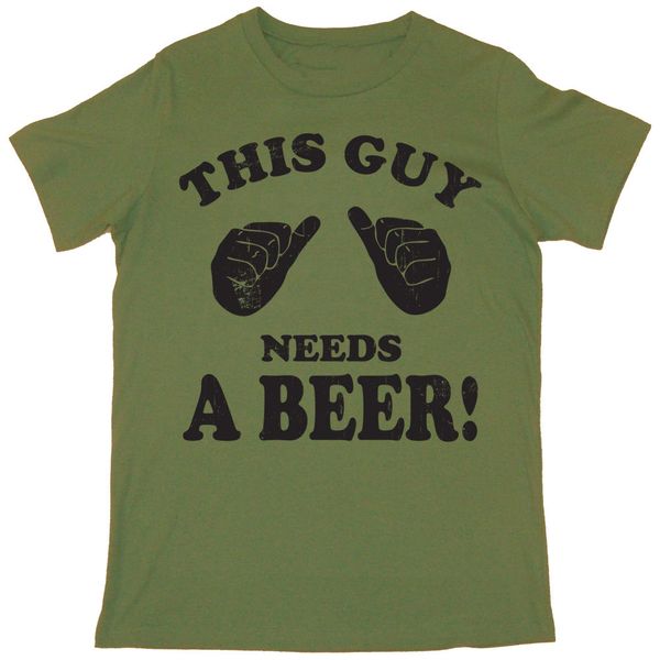

batch1 ' this guy needs a birra ' t - shirt uomo - cool festa del papÃ hip - hop tee shirt