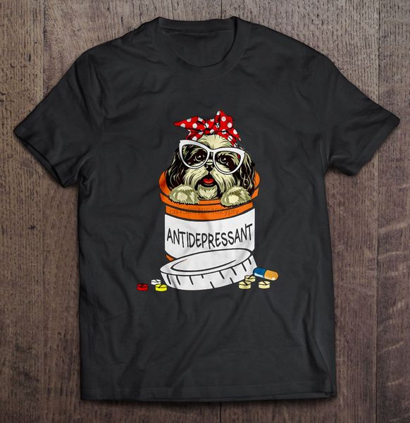 

men t shirt antidepressant -shih tzu women t-shirt