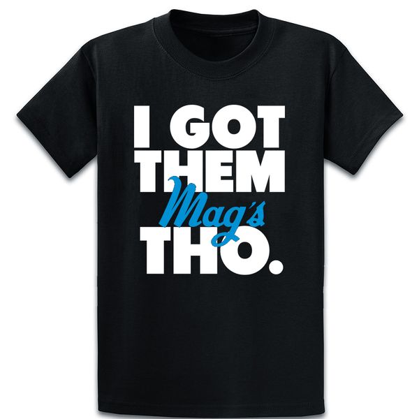 

i got them air mags tho t shirt cool printing comfortable cotton spring autumn o-neck crazy gents shirt