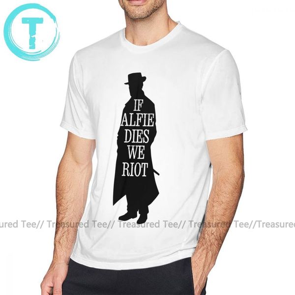 

tom hardy t shirt if alfie dies - we riot t-shirt funny short sleeve tee shirt streetwear print 4xl man 100 cotton tshirt