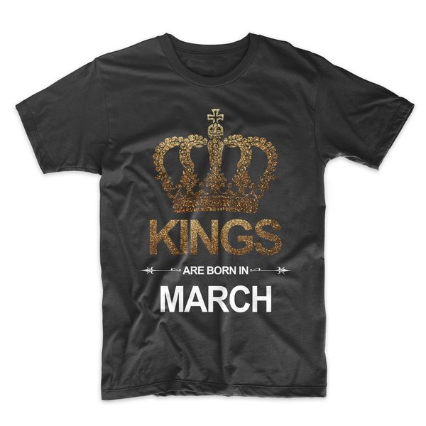 

2019 summer прохладный мужчины t shirt kings родились в марте день рождения юбилей подарка мужская футболка