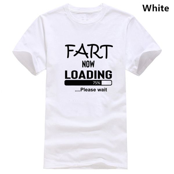 

fart now loading mens funny novelty slogans t shirts birthday gifts tee