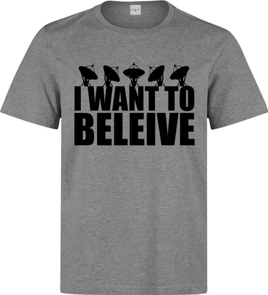 

new fashion cool casual t shirts i want to beleive sarcastic funny slogan men's (woman's available) grey summer tee shirt