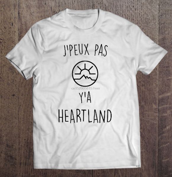 

men t shirt j peux pas y a heartland women t-shirt