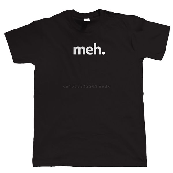 

meh funny mens t shirt
