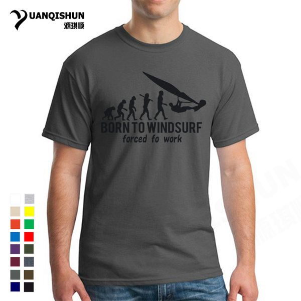 

boutique t-shirt vintage born to windsurf evolution funny forced fo work t shirts men 16 colors pure cotton short sleeves tees
