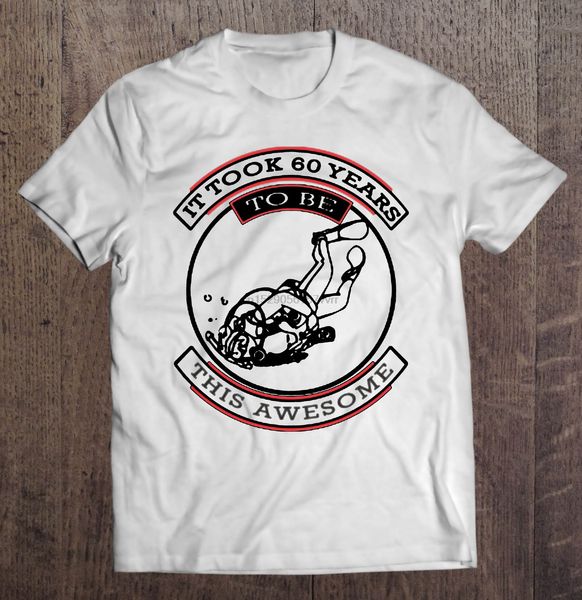 

men t shirt scuba diver it took 60 years to be this awesome women t-shirt