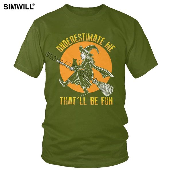 

underestimate me that'll be fun t-shirt men cotton funny witch halloween t shirt short sleeved crew neck tees plus size