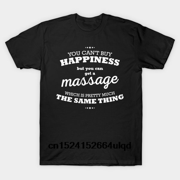 

100% cotton o-neck custom printed tshirt men t shirt massage happiness - massage women t-shirt