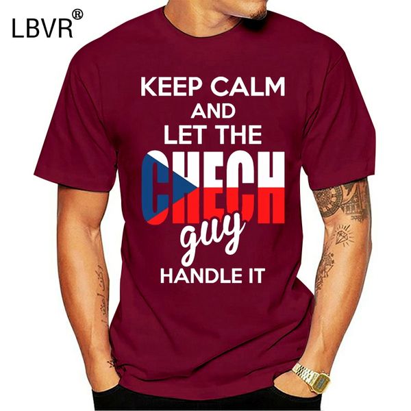 

keep calm и пусть chech guy handle это tshirt new cute solid color 2019 normal мужчины tshirt настройка tee top anlarach