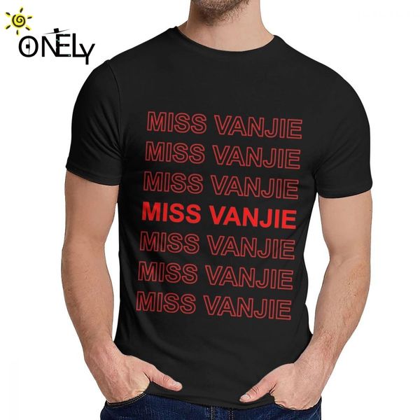 

round collar miss vanjie rupaul drag race t shirt custom men soft la camiseta big size