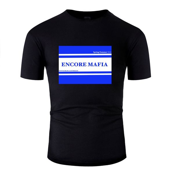 

crazy encore mafia tshirt men natural men and women t-shirts o-neck short-sleeve