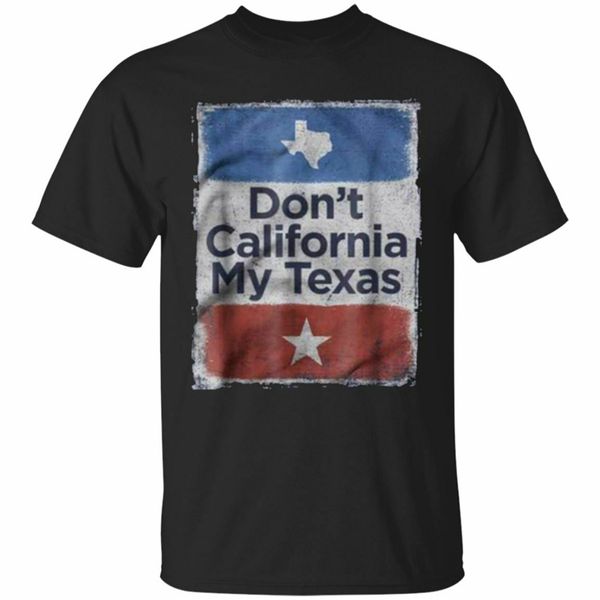 

men don't california my texas state flag black t shirt short sleeve size s-6xl for youth middle-age old age tee shirt