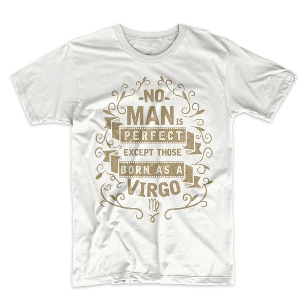 

2019 new summer прохладный tee shirt нет человек совершенен дева знак зодиака именинникам футболки