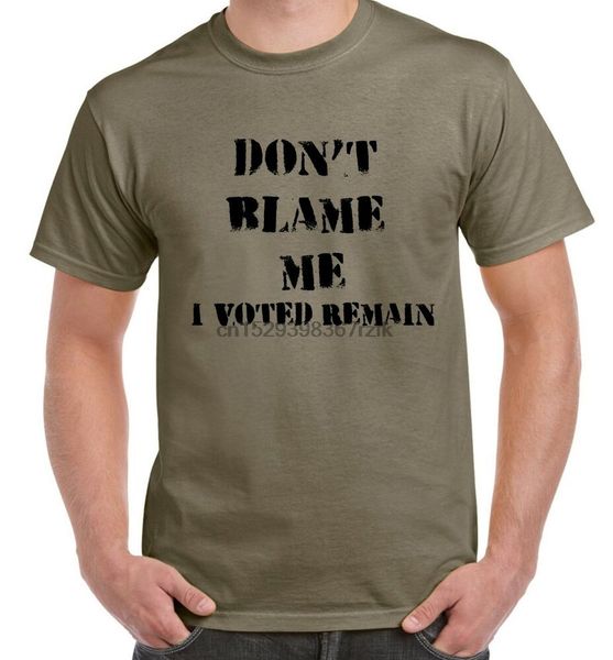 

dont blame me i voted remain eu referendum brexit mens t-shirt(1