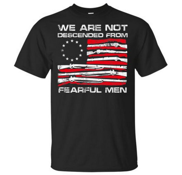 

betsy ross flag we are descended from fearful men tee t shirt 13 colonies stars tshirt outdoor wear t-shirt