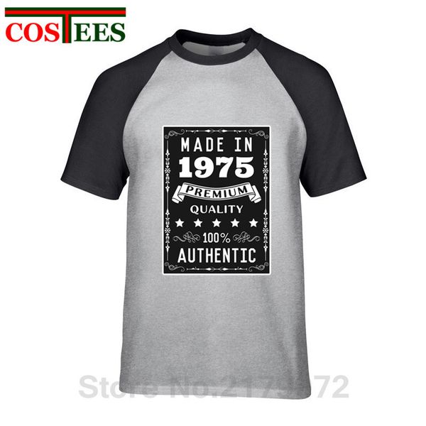 

made in 1975 premium quality 100% authentic t shirt men born in 1975 t-shirt father's day gift tshirt dad birthday clothing