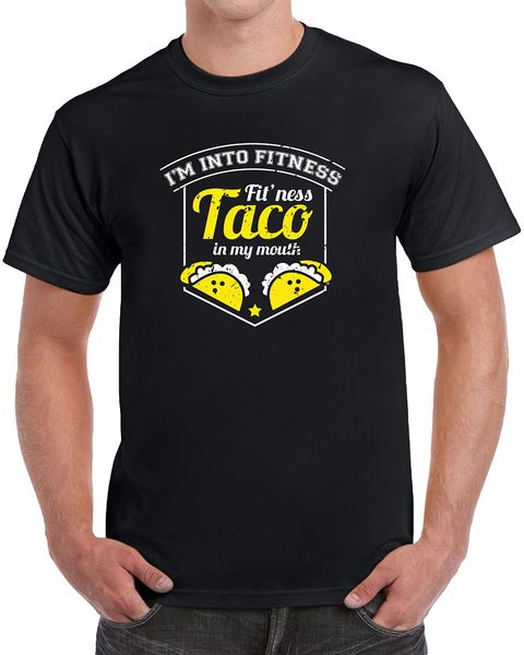 

i'm into fitness fit'ness taco in my mouth funny men's novelty t-shirt