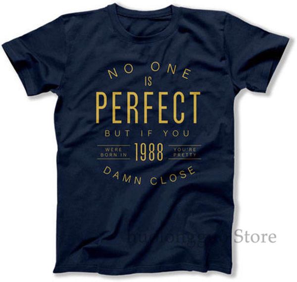 

30th birthday shirt custom year bday gift b day tshirt personalized no one is perfect but if you were born in 1988 mens ladies