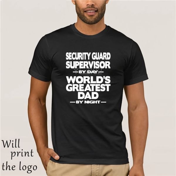 

security guard supervisor world's greatest dad t-shirt