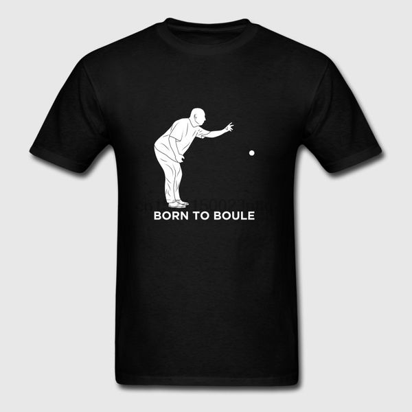

fashion t shirt for men hiphop born to boule boccia tshirt gents 100% cotton camiseta clothing graphic