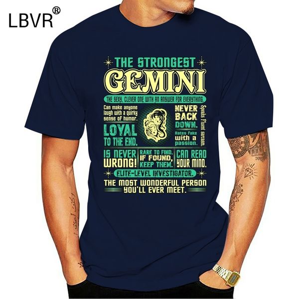 

strongest gemini loyal can read your mind zodiac t shirt men cotton t-shirt