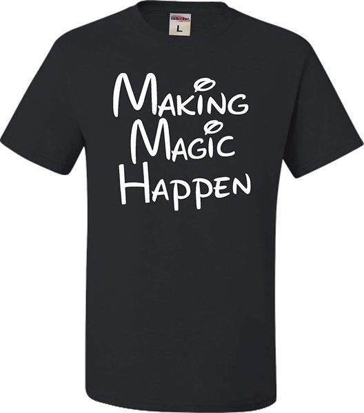 

go all out making magic happen t shirt o-neck sunlight men t-shirt tee design short sleeve tee shirt