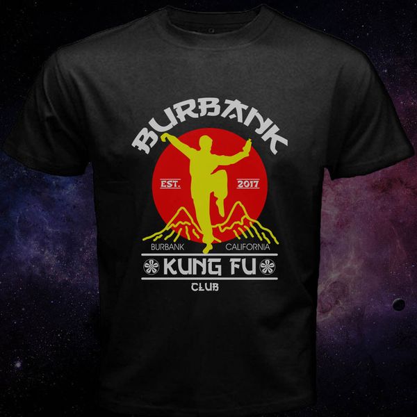 

burbank california kungfu club since 2017 martial arts black print t-shirt 2019 fashion o neck cotton casual tees