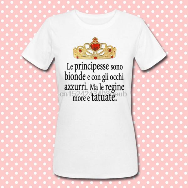 

t-shirt donna le principesse sono bionde e... ma le regine sono more e tatuate