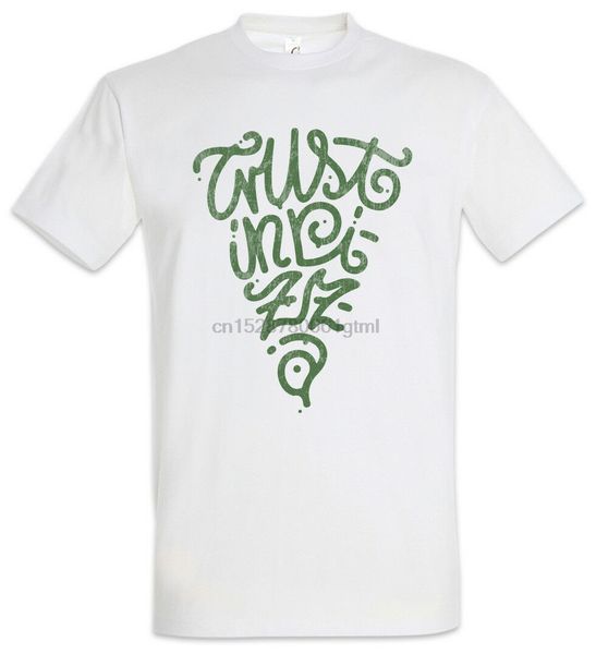 

trust in pizza t-shirt pizzas italy fun oven maker love addicted addiction