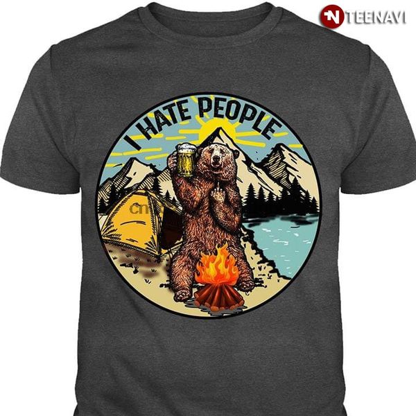 

i hate people bear drink beer and camping t-shirt