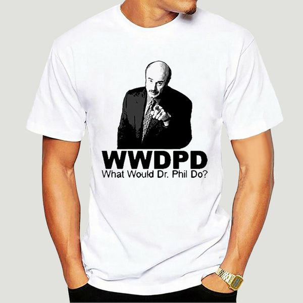 

what would dr phil do t shirt-0910d