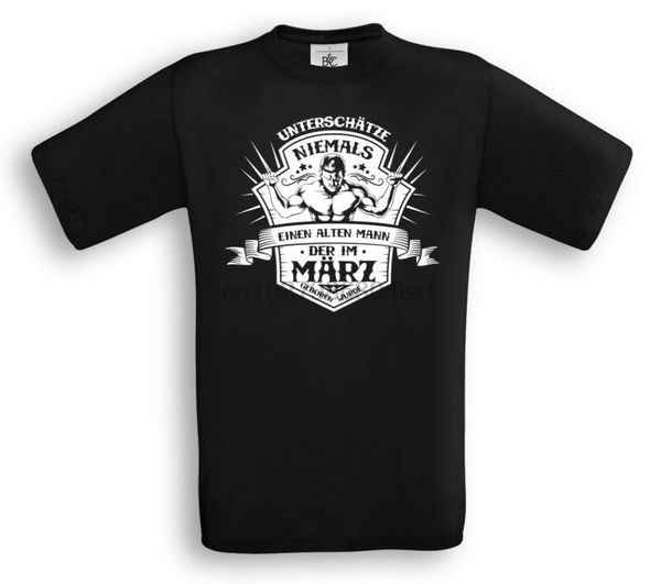 

unterschtze niemals alten mann geboren im mrz t-shirt opa papa fische onkel