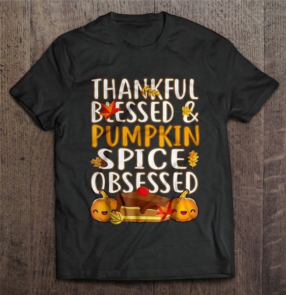 

благодарные блаженны специи тыквы obsessed halloween men t-shirt s-3xl мода классический tee shirt