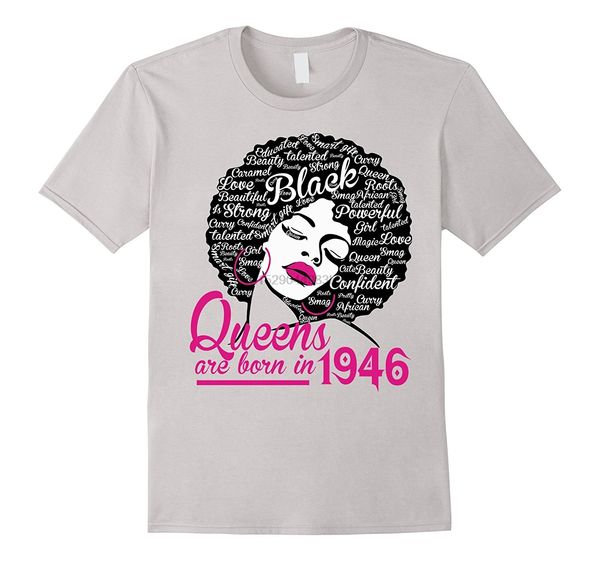 

queens are born in 1946 - strong black woman tee shirts t shirts short sleeve lady shirts loose short sleeve cute style