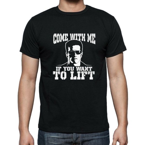 

come with me if you want to lift men t-shirt gym workout terminator ship
