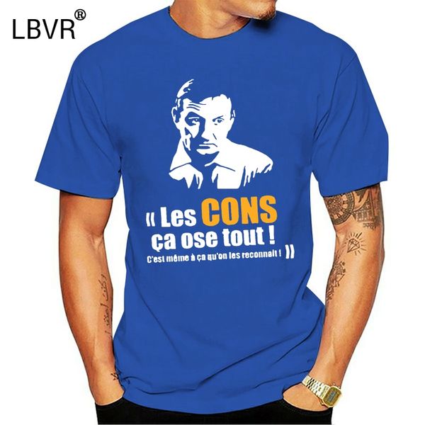 

les cons a ose tout les tontons flingueurs t-shirt