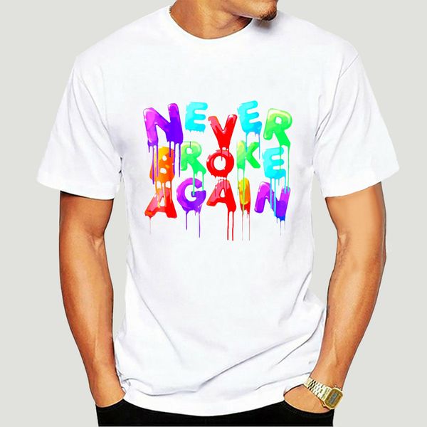 

never broke again colorful funny black t-shirt fashion tee shirt-3554d