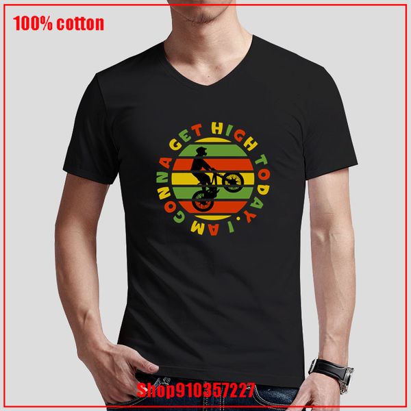 

mountainbikers are mountainbiking -today i am gonna get high t shirt v-neck shirts tee men casual rock vintage hip hop summer
