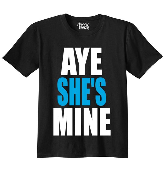 

aye she's mine printed t-shirt tees printed men t shirt o neck tee shirt short sleeve tee harajuku