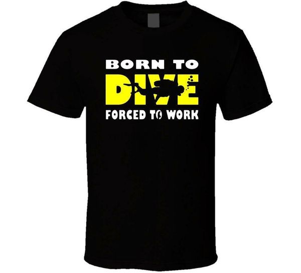 

new born to dive forced to work open water white black shirt usa size s-xxxl zm1(1