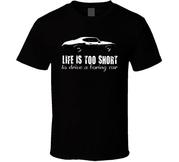 

oldsmobile cutlass 442 w30 b and w life is too short car lover t shirt